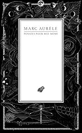 Pensées pour moi-même