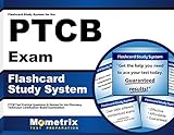 Flashcard Study System for the PTCB Exam: PTCB Test Practice Questions & Review for the Pharmacy Tec Flashcard Study System for the PTCB Exam: PTCB Test Practice Questions & Review for the Pharmacy Tec