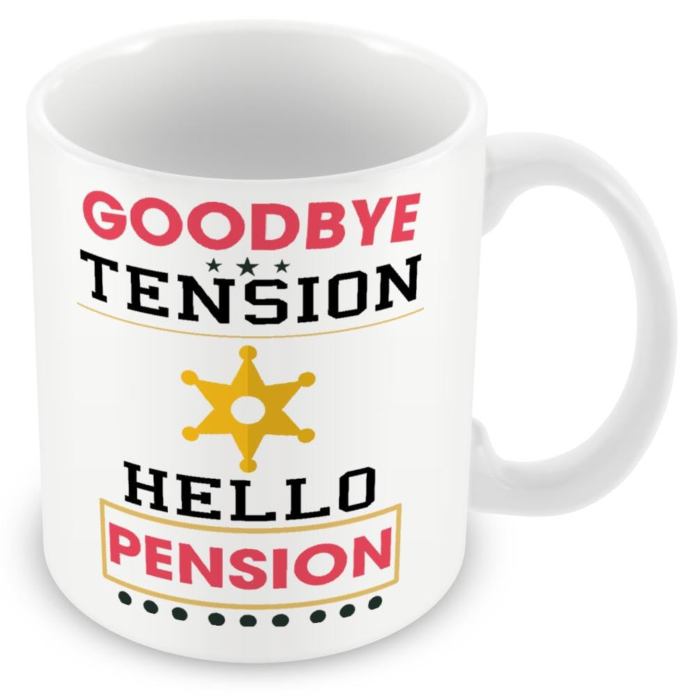 Mug Gift for Retirement/Retiree - Goodbye Tension Hello Pension