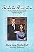 Paris in America: A Deaf Nanticoke Shoemaker and His Daughter by Clara Jean Mosley Hall, Gayle Williamson