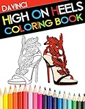 High On Heels Coloring Book by DaVinci