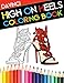 High On Heels Coloring Book by DaVinci