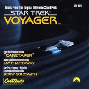 Star Trek Voyager Music From The Original Television Soundtrack Caretaker By Jay Chattaway Amazon Com Music
