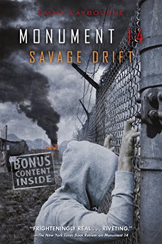 Monument 14: Savage Drift (Monument 14 Series)