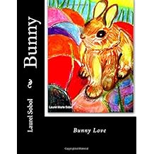 Bunny (Easter Bunny Galleria, Coloring Book And Journal)