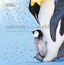 Welcome to the World: A Keepsake Baby Book