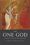 The One God: A Commentary on the First Part of Saint Thomas' Theological Summa