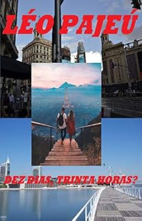 Livro DEZ DIAS, TRINTA HORAS?