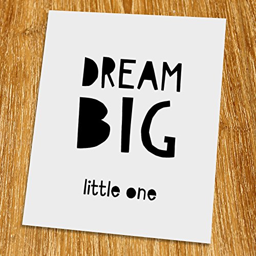 Dream big little one Print (Unframed), Nursery Wall Art, Scandinavian, Modern, Playroom Decor, Black and White, 8x10