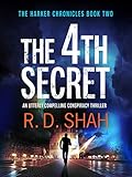 The 4th Secret (Harker Chronicles Book 2) by 