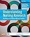 Understanding Nursing Research: Building an Evidence-Based Practice