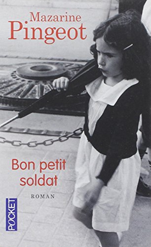 Bon petit soldat