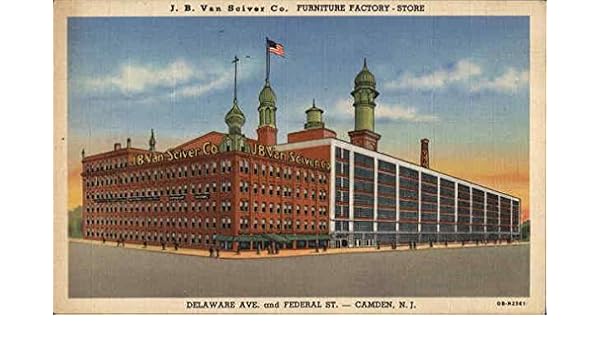 J B Van Sciver Co Furniture Factory Store Camden New Jersey