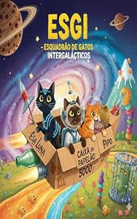 Livro ISGI - ESQUADRÃO DE SUPER GATOS INTERGALÁCTICOS