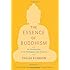 The Essence of Buddhism: An Introduction to Its Philosophy and Practice (Shambhala Dragon Editions)