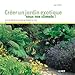 Créer un jardin exotique sous nos climats by