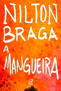 Livro A Mangueira