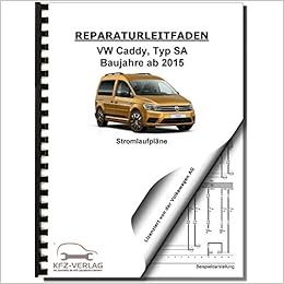 Vw Caddy Typ Sa Ab 2015 Schaltplan Stromlaufplan Verkabelung Elektrik Plane Amazon De Volkswagen Ag Bucher