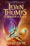 Leven Thumps and the Wrath of Ezra (Leven Thumps)