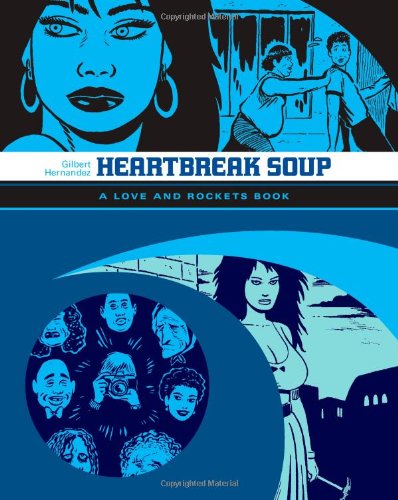 "Heartbreak Soup - The First Volume of "Palomar" Stories from "Love and Rockets" (Love & Rockets)" av Gilbert Hernandez