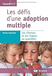 Les  défis d'une adoption multiple