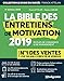 BIBLE DES ENTRETIENS DE MOTIVATION 2019 (LA) (Choix du succès) by 