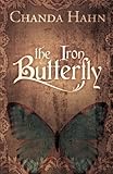 The Iron Butterfly (Volume 1)
