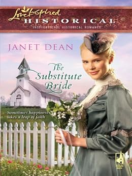 The Substitute Bride Love Inspired Historical