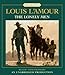 The Lonely Men: The Sacketts: A Novel