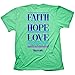 Cherished Girl Women's Faith Hope Love T-Shirt - Mint -XL