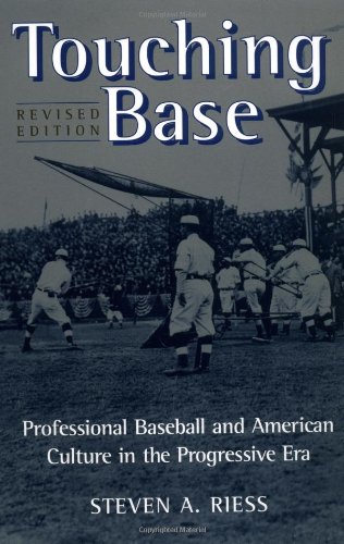 Touching Base: Professional Baseball and American Culture in the Progressive Era (Sport and Society) - Thumbnail 3