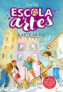 Livro Escola das Artes 3 - A Arte da Paz