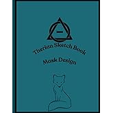Therian Sketch Book: Mask Design