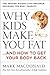 Why Kids Make You Fat: …and How to Get Your Body Back