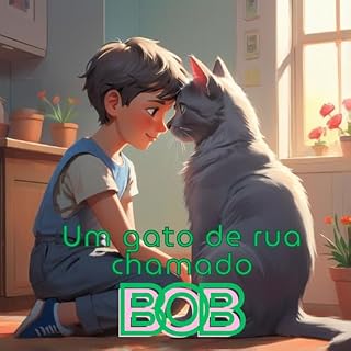 Livro Um gato de rua chamado Bob