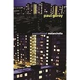 Postcolonial Melancholia (The Wellek Library Lectures)