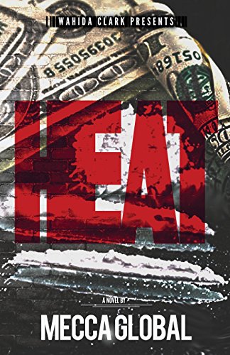 Heat (Wahida Clark Presents)