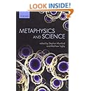 Metaphysics and Science (Mind Association Occasional Series)