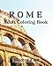 Rome : Adult Coloring Book: Italy Sketches Coloring Book (Wonderful Italy Series) (Volume 2) by 