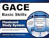 GACE Basic Skills Flashcard Study System: GACE Test Practice Questions & Exam Review for the Georgia Assessments for the Certification of Educators (Cards)