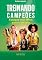 Livro Treinando campeões: eduque seus filhos para o sucesso