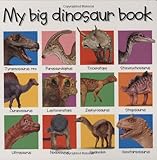 My Big Dinosaur Book