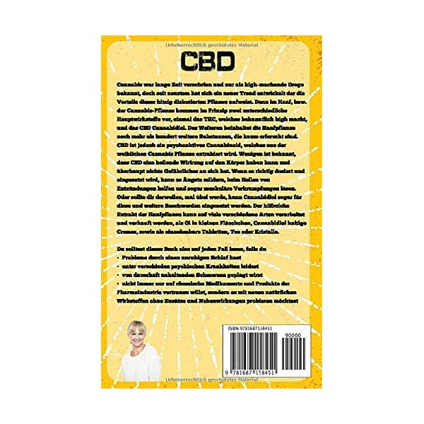 Die Macht von CBD: Wie Sie Cannabidiol Ãl richtig anwenden und Ihre gesundheitlichen Beschwerden wie RÃ¼ckenschmerzen, MigrÃ¤ne, Ãngste, Schuppenflechte, Neurodermitis uvm. bekÃ¤mpfen – Bild 3