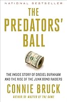 Predator's Ball by Connie Bruck — book cover
