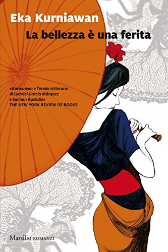 La bellezza è una ferita (Italian Edition)