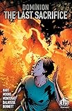 The Last Sacrifice (The Dominion Trilogy) #4 (of 4)