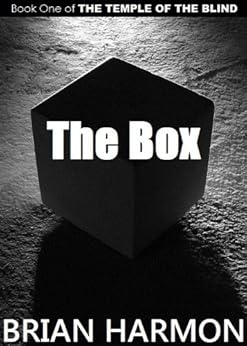 The Box (The Temple of the Blind #1) by [Harmon, Brian]