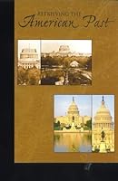 Retrieving the American Past: A Customized U.S. History Reader 0536784558 Book Cover