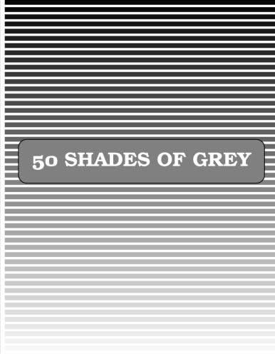 50 Shades of Grey