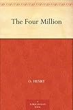 Front cover for the book The Four Million by O. Henry